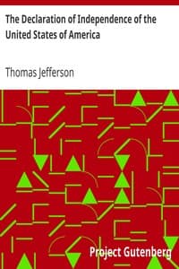 The Declaration of Independence of the United States of America book cover