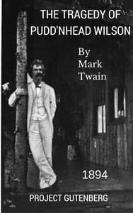 The Tragedy of Pudd'nhead Wilson book cover