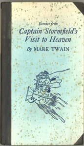 Extract from Captain Stormfield's Visit to Heaven