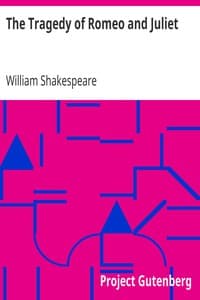 The Tragedy of Romeo and Juliet