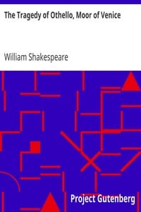 The Tragedy of Othello, Moor of Venice