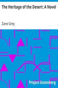 The Heritage of the Desert: A Novel book cover