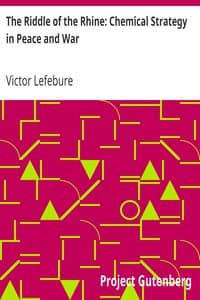The Riddle of the Rhine: Chemical Strategy in Peace and War book cover