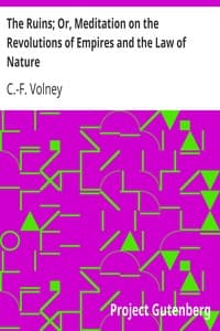The Ruins; Or, Meditation on the Revolutions of Empires and the Law of Nature book cover