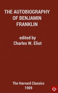 The Autobiography of Benjamin Franklin book cover