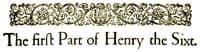 King Henry VI, the first part