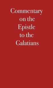 Commentary on the Epistle to the Galatians