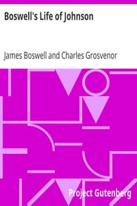 Boswell's Life of Johnson
Abridged and edited, with an introduction by Charles Grosvenor Osgood
