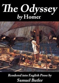The Odyssey
Rendered into English prose for the use of those who cannot read the original