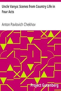 Uncle Vanya: Scenes from Country Life in Four Acts book cover