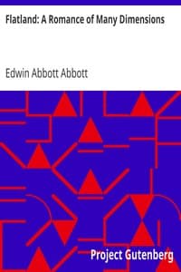 Flatland: A Romance of Many Dimensions