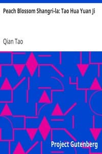 Peach Blossom Shangri-la: Tao Hua Yuan Ji book cover