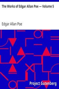 The Works of Edgar Allan Poe — Volume 5 book cover