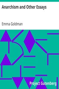 Anarchism and Other Essays