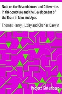 Note on the Resemblances and Differences in the Structure and the Development of the Brain in Man and Apes book cover