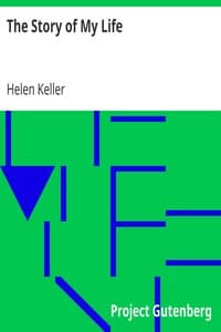 The Story of My Life
With her letters (1887-1901) and a supplementary account of her education, including passages from the reports and letters of her teacher, Anne Mansfield Sullivan, by John Albert Macy