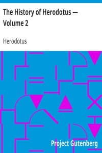 The History of Herodotus — Volume 2 book cover