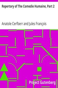 Repertory of The Comedie Humaine, Part 2
