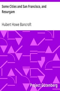 Some Cities and San Francisco, and Resurgam book cover