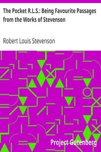 The Pocket R.L.S.: Being Favourite Passages from the Works of Stevenson book cover