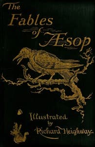 The Fables of Aesop
Selected, Told Anew, and Their History Traced