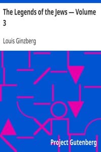 The Legends of the Jews — Volume 3 book cover