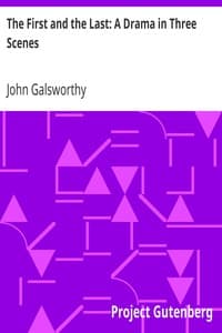 The First and the Last: A Drama in Three Scenes book cover