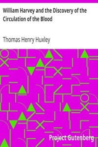 William Harvey and the Discovery of the Circulation of the Blood