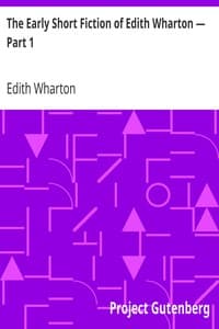 The Early Short Fiction of Edith Wharton — Part 1 book cover