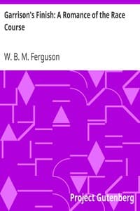 Garrison's Finish: A Romance of the Race Course