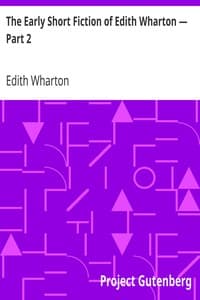 The Early Short Fiction of Edith Wharton — Part 2 book cover
