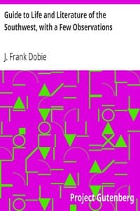 Guide to Life and Literature of the Southwest, with a Few Observations book cover