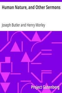 Human Nature, and Other Sermons
