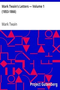 Mark Twain's Letters — Volume 1 (1853-1866) book cover