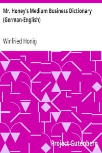 Mr. Honey's Medium Business Dictionary (German-English)