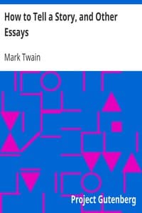 How to Tell a Story, and Other Essays book cover