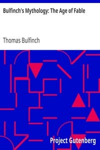 Bulfinch's Mythology: The Age of Fable book cover