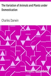 The Variation of Animals and Plants under Domestication book cover