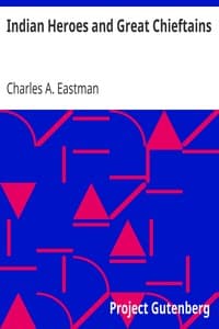 Indian Heroes and Great Chieftains book cover