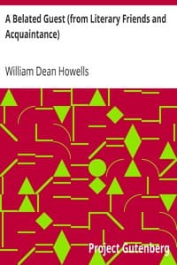A Belated Guest (from Literary Friends and Acquaintance) book cover