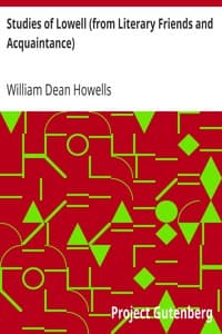 Studies of Lowell (from Literary Friends and Acquaintance) book cover