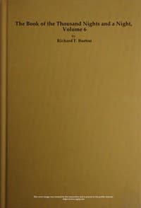The Book of the Thousand Nights and a Night — Volume 06 (of 10)