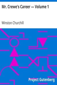 Mr. Crewe's Career — Volume 1 book cover