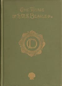 Journal of Researches into the Natural History and Geology of the Countries Visited During the Voyage Round the World of H.M.S. Beagle Under the Command of Captain Fitz Roy, R.N. book cover