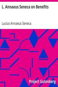 L. Annaeus Seneca on Benefits book cover