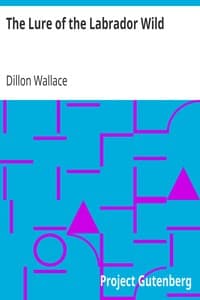 The Lure of the Labrador Wild book cover