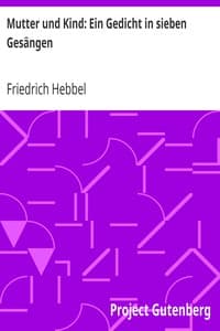 Mutter und Kind: Ein Gedicht in sieben Gesängen