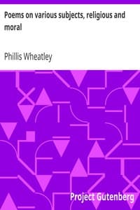 Poems on various subjects, religious and moral