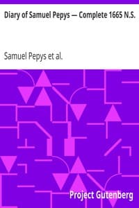 Diary of Samuel Pepys — Complete 1665 N.S.