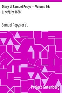 Diary of Samuel Pepys — Volume 66: June/July 1668 book cover